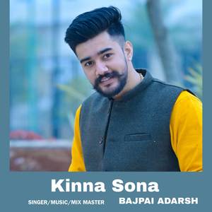 Kinna Sona (UNPLUGGED|Explicit)