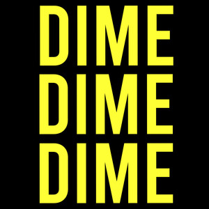 Dime (Explicit)