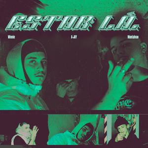 Estar Lá (feat. wk3winnie & montalvao) (Explicit)