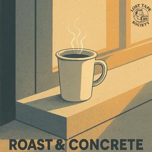 Roast & Concrete (Instrumental)