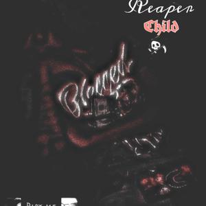 ReaperChild (Explicit)