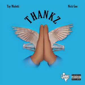 Thankz (Explicit)