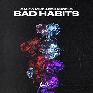 Cale - Bad Habits