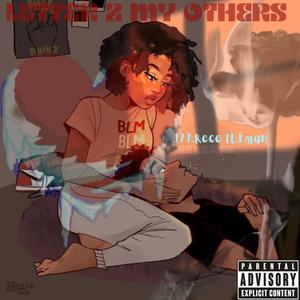 Letter 2 My others (feat. Eman) (Explicit)