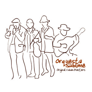 Original Cuban Masters - Orquesta Sublime