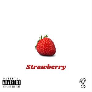 Strawberry (feat. Hickman L.A.) [Explicit]