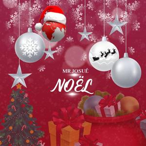 Noël - Mr Josué