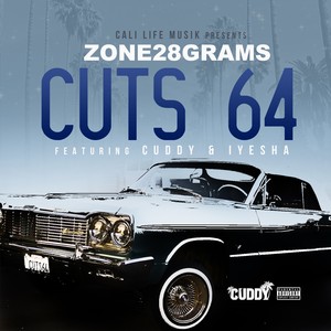 Cuts 64 (feat. Cuddy & Iyesha) [Explicit]