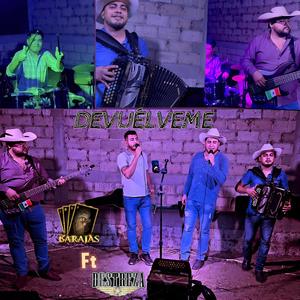 Devuélveme (feat. Grupo Destreza) [En vivo] [Explicit]