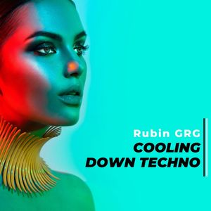 Cooling Down Techno