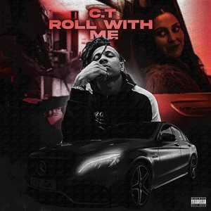 Roll with Me (Explicit)