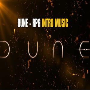 DUNE: House Natana_Intro (Original TTRPG Game Score)