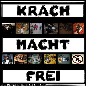 Krach Macht Frei