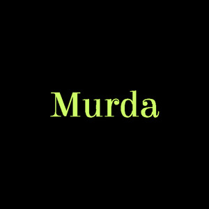 Murda (Explicit)