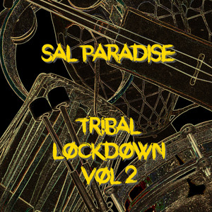 Tribal Lockdown (VOL 2) [Explicit]