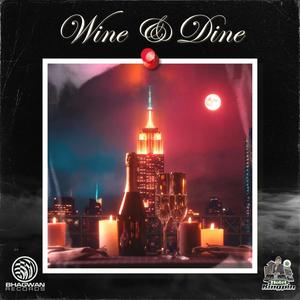 Wine & Dine (feat. John D) [Explicit]