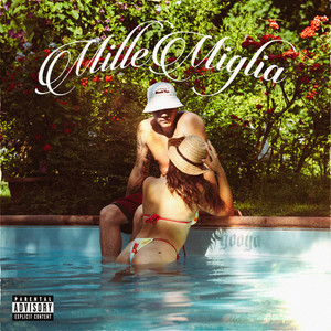 Mille Miglia (Explicit)