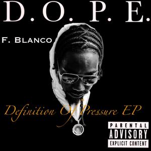 D.O.P.E. (Explicit)