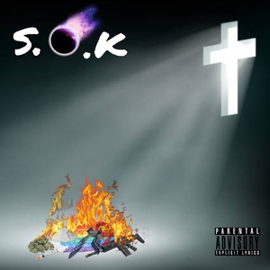 S.O.K (Explicit)