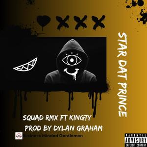 Squad (Rmx|Explicit)