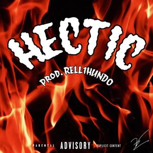 Hectic (Explicit)