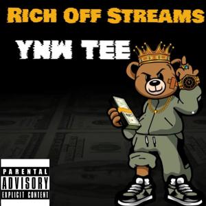 Rich Off Streams (Explicit)