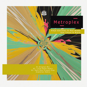 Metroplex (Lucas Rossi Remix)