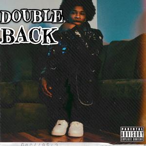 Double Back (Explicit)