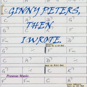 Ginny Peters, Then I Wrote.