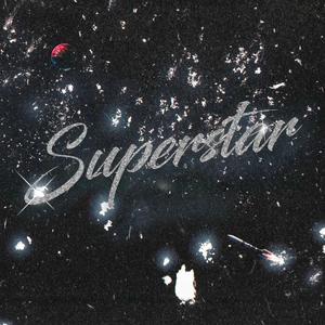 Superstar (Explicit)