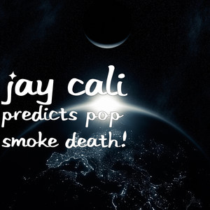 Predicts Pop Smoke Death! (Explicit)