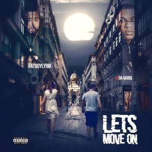 Let's Move On(feat. Oa Marq) (Explicit)
