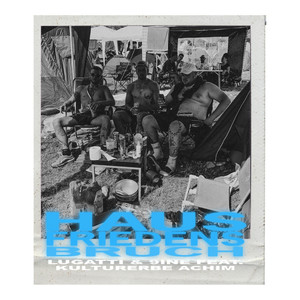 Hausfriedensbruch (Explicit)