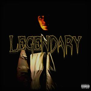 LEGENDARY (Explicit)