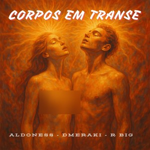CORPOS EM TRANSE