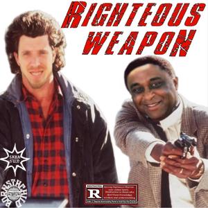 Righteous Weapon (Explicit)