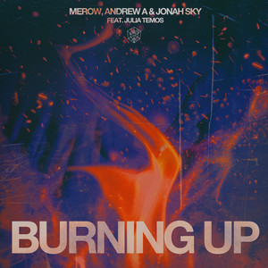 Merow - Burning Up