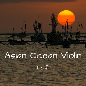 Asian Ocean Violin