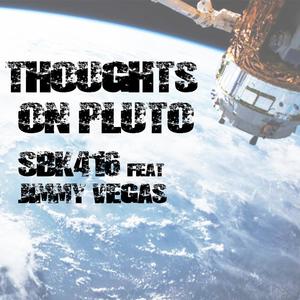 Thoughts On Pluto (feat. Jimmy Vegas) [Explicit]