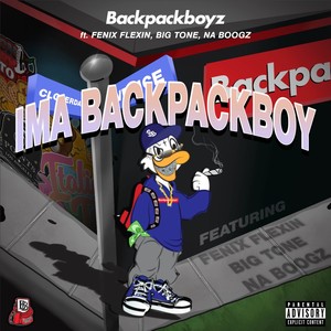 Ima Backpackboy (Explicit)
