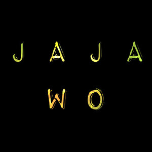 JAJA WO