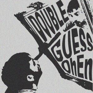 DOUBLE GUESS (Explicit)