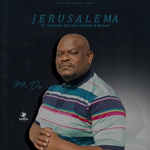 Jerusalema (Amapiano) (feat. CKHUMBA THE BOSS, KHATJO, KETSOW & SHERIFF RSA) [Original]