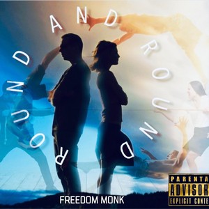 Round and Round (Explicit)