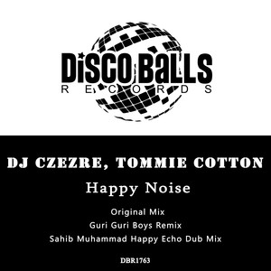 Happy Noise (Guri Guri Boys Remix)