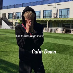 Calm Down