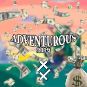 Adventurous 2019 (Explicit)