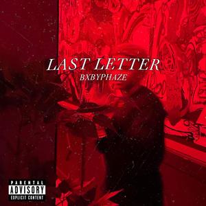 Last Letter (Explicit)
