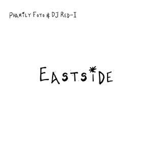 Eastside (Explicit)