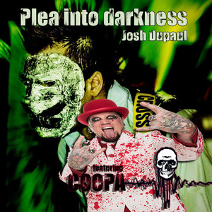 Plea into Darkness (feat. Coopa)